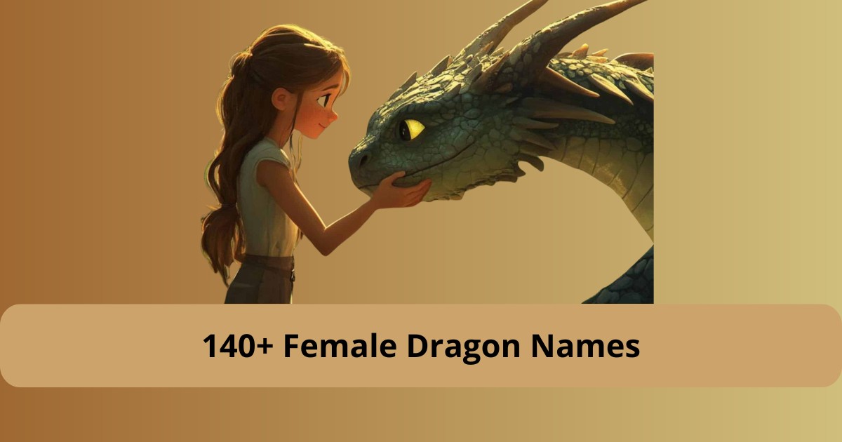 Female Dragon Names