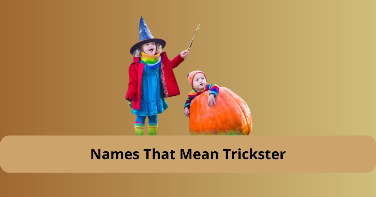 Names That Mean Trickster