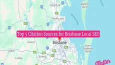 Top 5 Citation Sources for Brisbane Local SEO