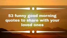 Good Morning Funny