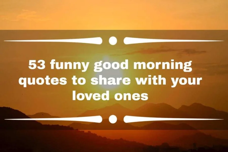 Good Morning Funny